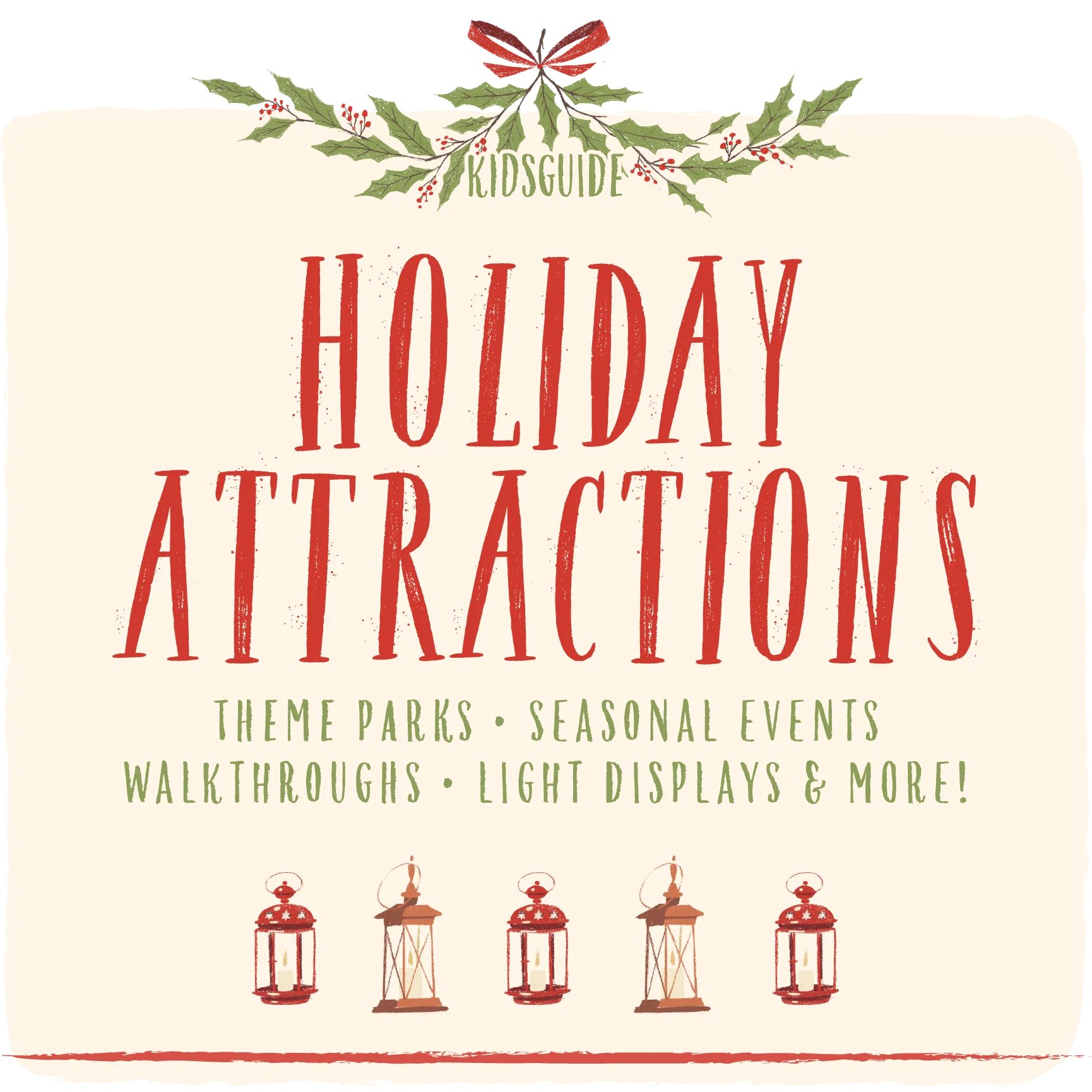 Kidsguide | Holiday Attractions in Southern California